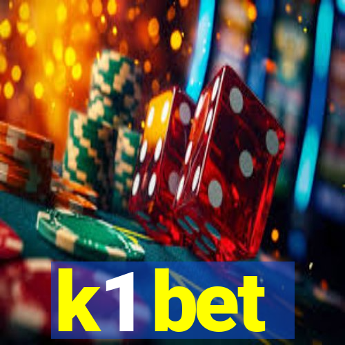 k1 bet